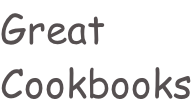 Great Cookbooks
